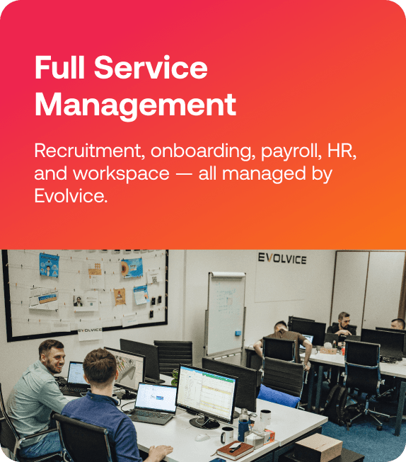 Full service management for outsourced teams